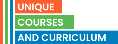 Unique courese and curriculum