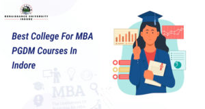 Best College for MBA, PGDM Courses in Indore