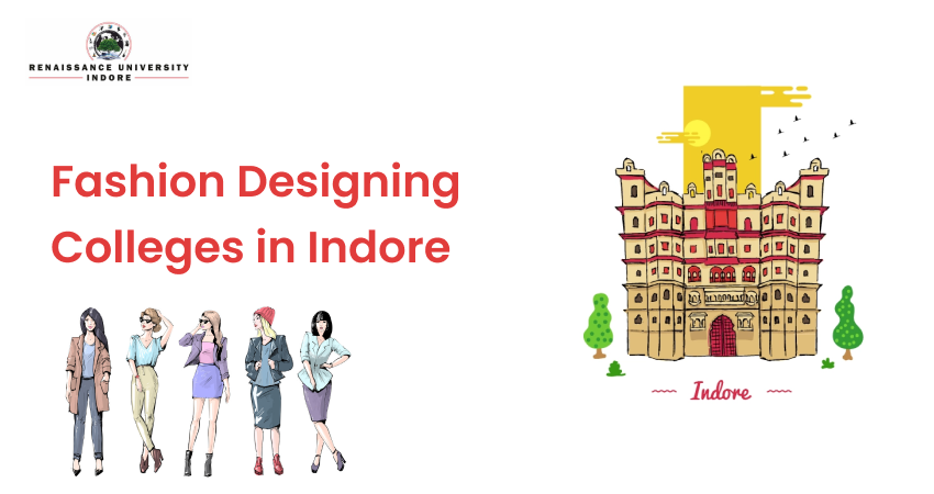 Top 3 Fashion Designing Colleges in Indore