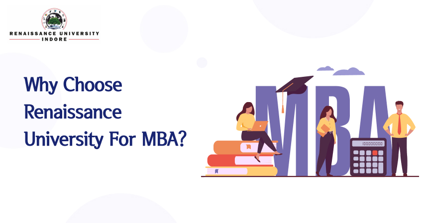 Why Choose Renaissance University For MBA