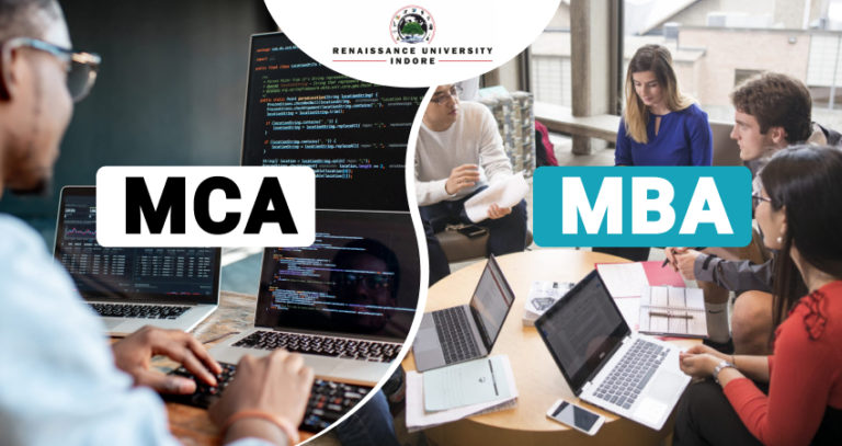 MCA Vs MBA: Which Is Better In 2024? - Renaissance University